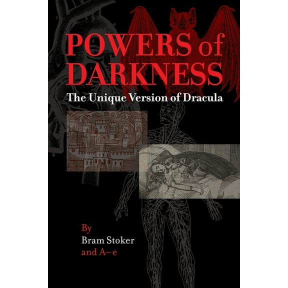Powers of Darkness: The Unique Version of Dracula, (Paperback)