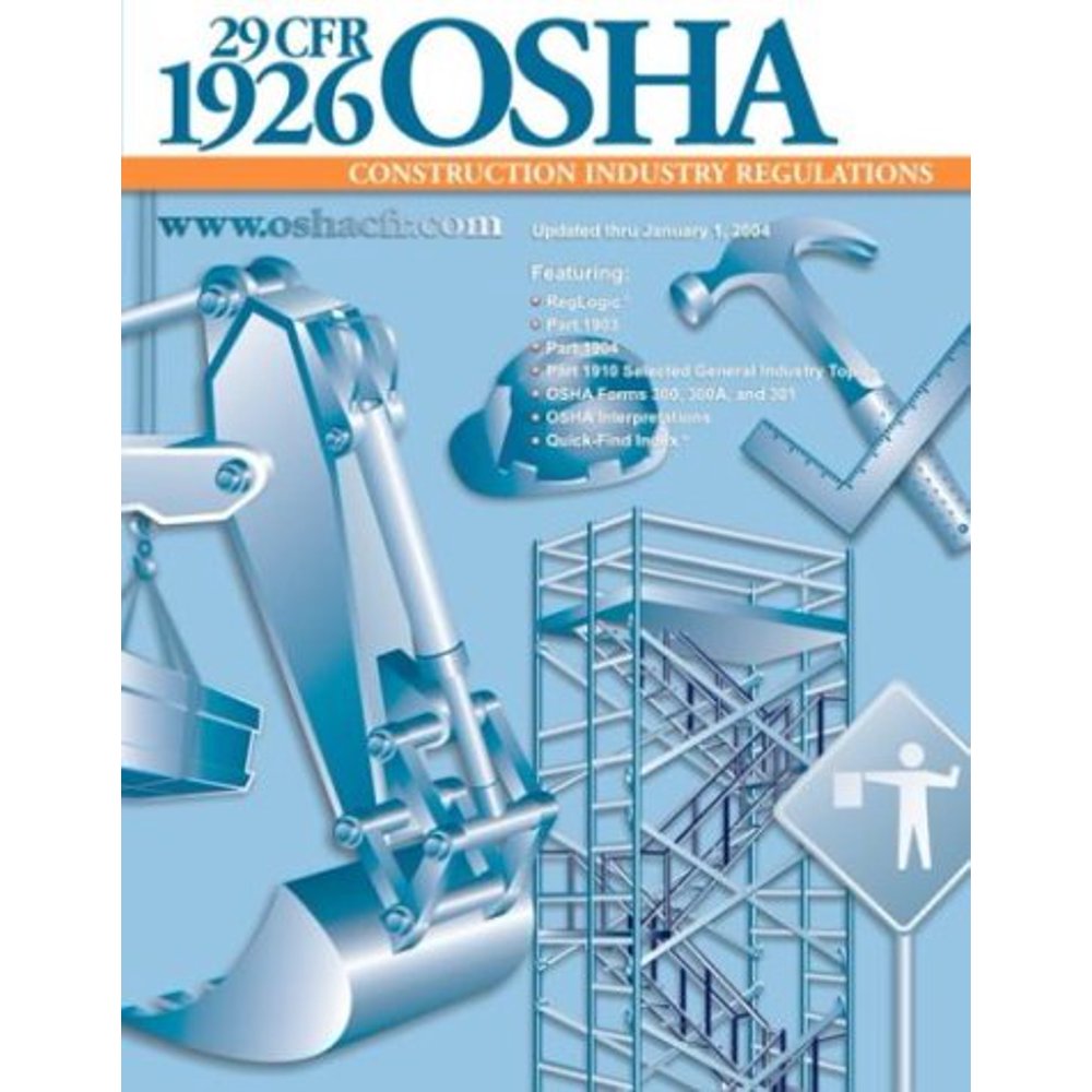 29 CFR 1926 OSHA Construction Industry Regulations