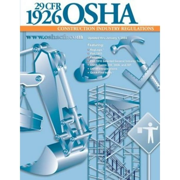 29 CFR 1926 OSHA Construction Industry Regulations