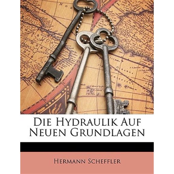 Pre-Owned Die Hydraulik Auf Neuen Grundlagen (Paperback)