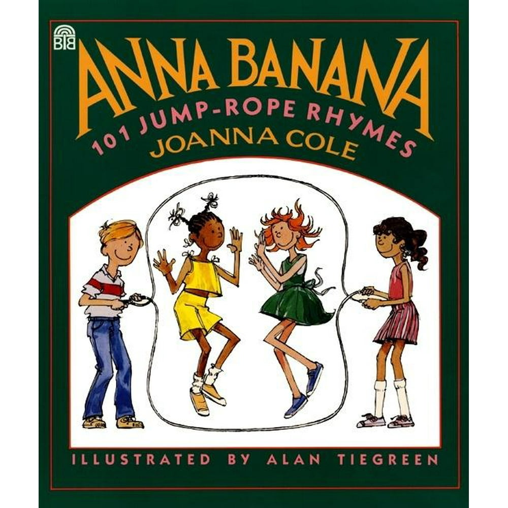 Anna Banana 101 Jump Rope Rhymes (Paperback)