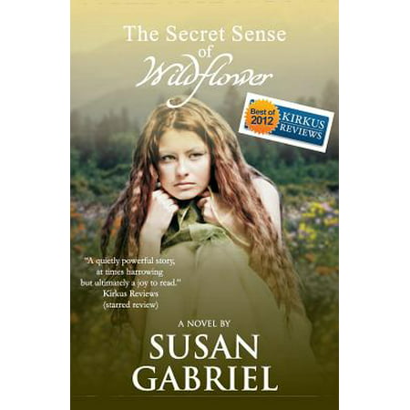 The Secret Sense of Wildflower - Southern Historical Fiction, Best Book of (Best Southern Romance Novels)