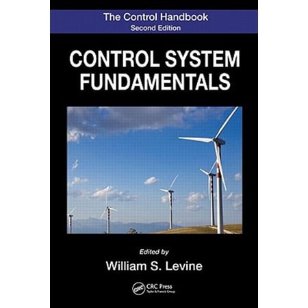 Pre-Owned Electrical Engineering Handbook The Control Handbook: Control System Fundamentals Second Edition (Hardcover)