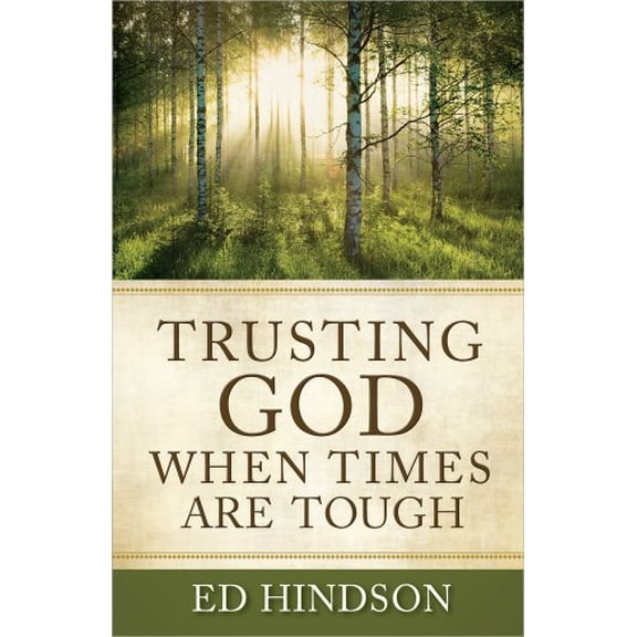 Pre-Owned Trusting God When Times Are Tough Paperback