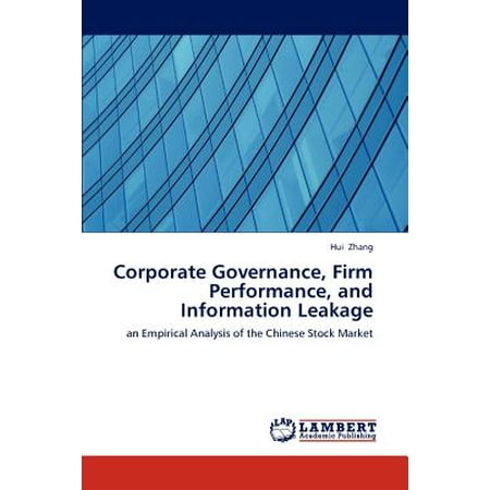 Corporate Governance, Firm Performance, and Information