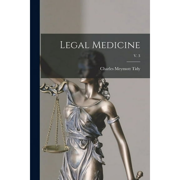 Legal Medicine; v. 3 (Paperback)