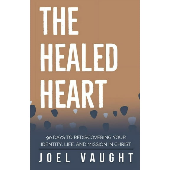 The Healed Heart, (Paperback)