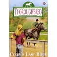 thumbnail image 1 of Pre-Owned Cindy's Last Hope (Thoroughbred, No. 54) (Paperback) 0060090464 9780060090463, 1 of 1