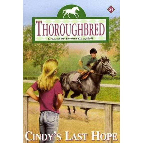 Pre-Owned Cindy's Last Hope (Thoroughbred, No. 54) (Paperback) 0060090464 9780060090463