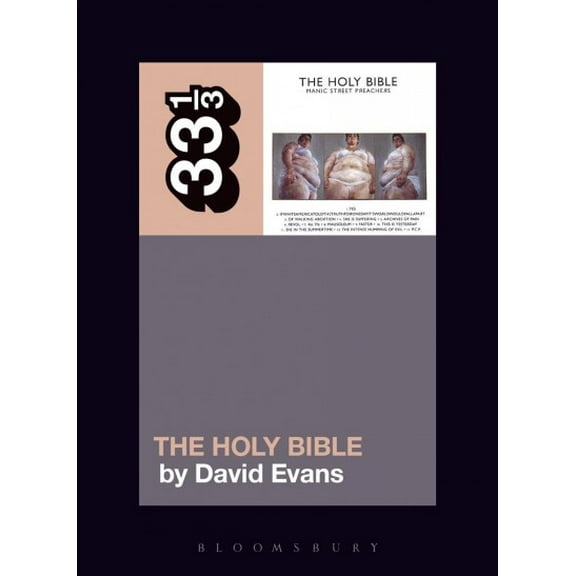 33 1/3: Manic Street Preachers' the Holy Bible (Paperback)