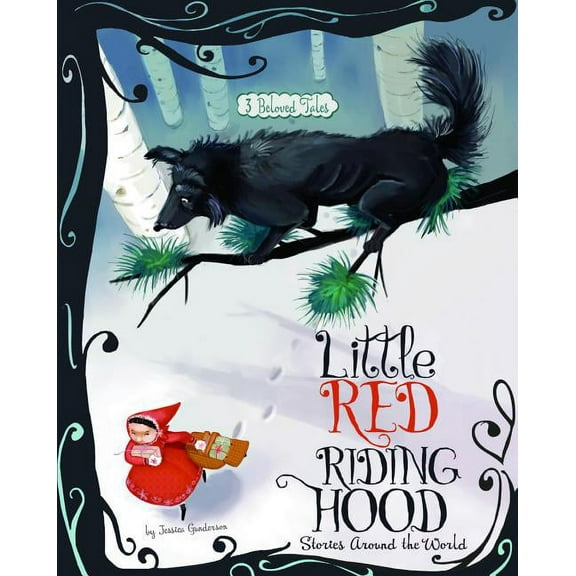 Multicultural Fairy Tales Little Red Riding Hood Stories Around the World: 3 Beloved Tales, (Paperback)