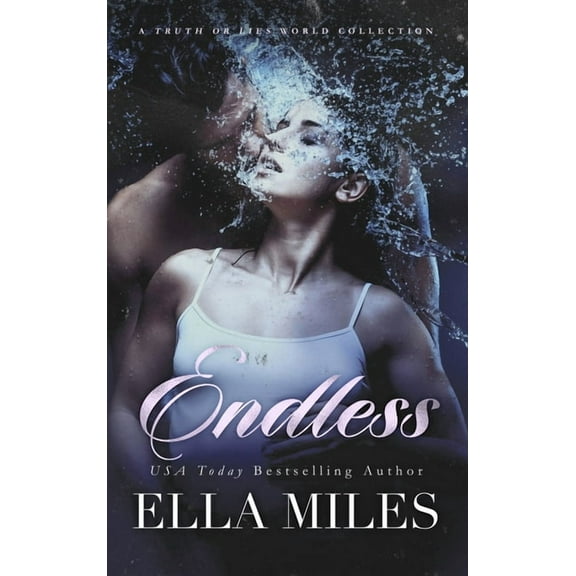 Endless: A Truth or Lies World Collection, (Hardcover)