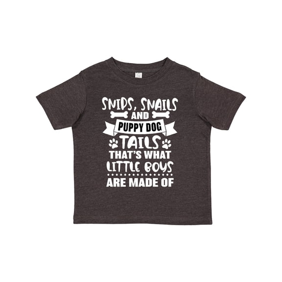 Inktastic Snips Snails and Puppy Dog Tails That's What Little Boys Boys Toddler T-Shirt