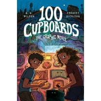 100 Cupboards: The Graphic Novel, (Paperback)