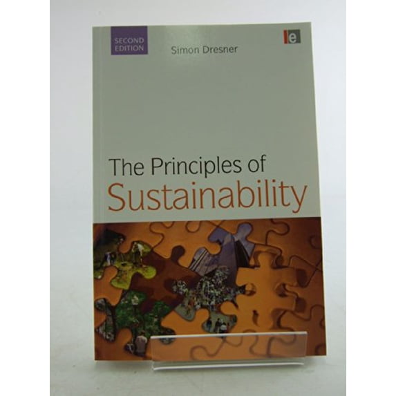 Pre-Owned The Principles of Sustainability (Paperback) 184407496X 9781844074969