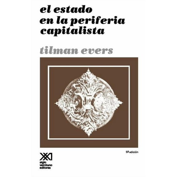 El Estado En La Periferia (Edition 5) (Paperback)