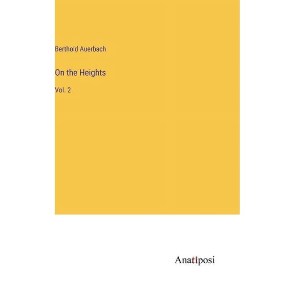 On the Heights: Vol. 2 (Hardcover)