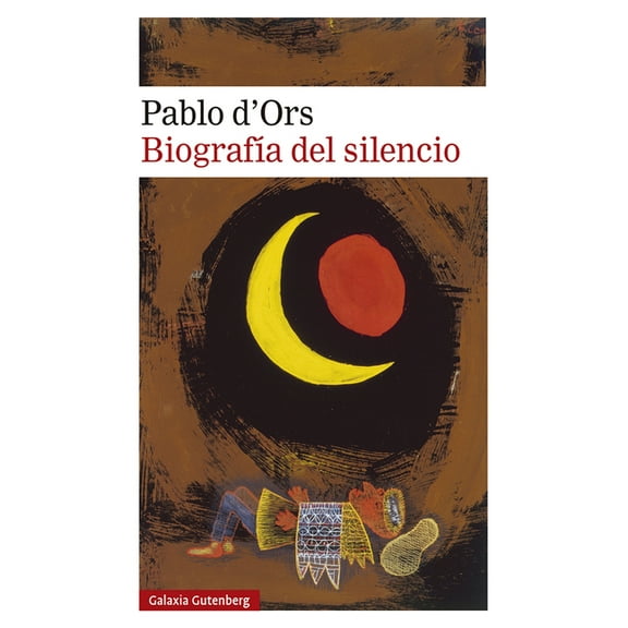 Biografia del Silencio, (Paperback)