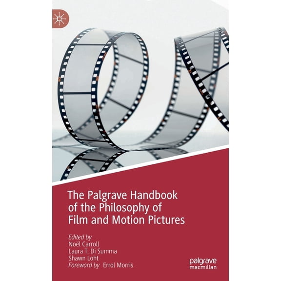 The Palgrave Handbook of the Philosophy of Film and Motion Pictures, (Hardcover)