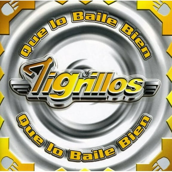 Los Tigrillos - Que Lo Bailen Bien - Latin - CD