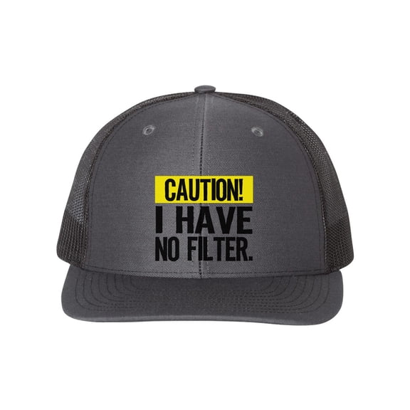 Caution I Have No Filter, No Filter Hat, Snapback, Trucker Hat, Caution Hat, Funny Cap, Gift For Her, Sarcasm Hat, Sarcastic, Black Text, Charcoal/Black