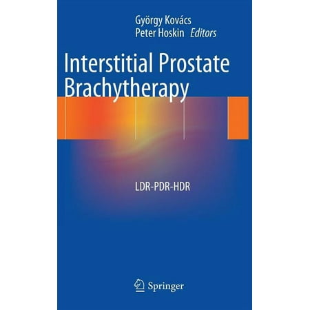 UPC: 9783642364983 | Interstitial Prostate Brachytherapy: Ldr-Pdr-Hdr (Hardcover)
