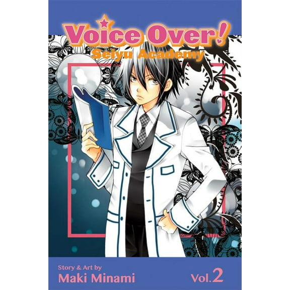 Voice Over!: Seiyu Academy Voice Over!: Seiyu Academy, Vol. 2, (Paperback)
