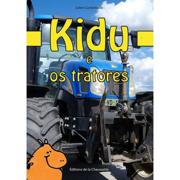 Kidu e os tratores, (Paperback)