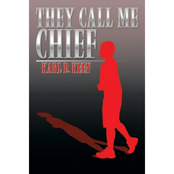 They Call Me Chief (Paperback)