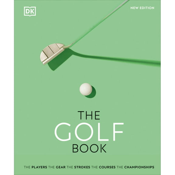 DK Sports Guides The Golf Book, (Hardcover)