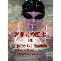 Swimming Workouts For Fitness and Training (Paperback)