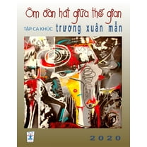Ca KhÃºc Trương XuÃ¢n Mẫn, (Paperback)