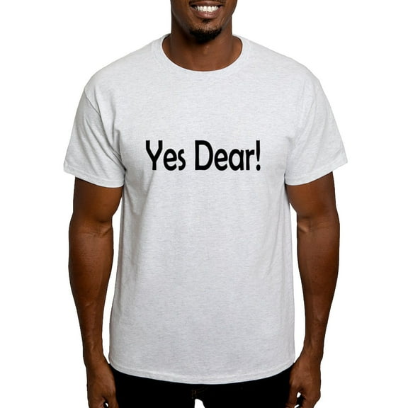 CafePress - Yes Dear Light T Shirt - Men's Classic Graphic T-Shirt
