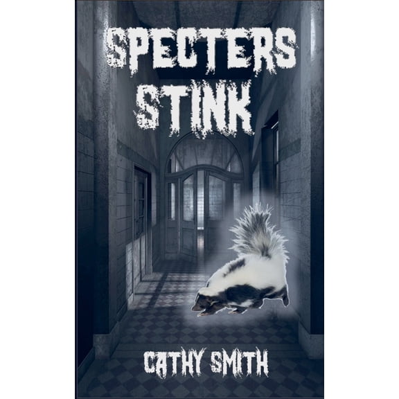 Specters Stink, (Paperback)