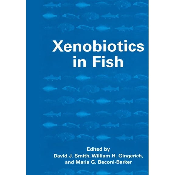 Xenobiotics in Fish, (Paperback)