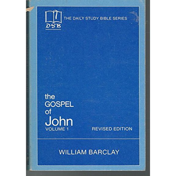 Pre-Owned The Gospel of John, Vol. 1 (The Daily Study Bible Series) (Paperback) 0664241042 9780664241049