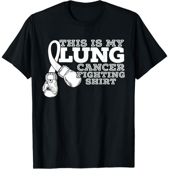 This Is My Lung Cancer Fighting Lung Cancer Awareness T-Shirt