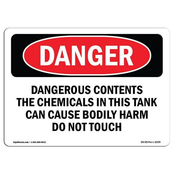 SignMission OS-DS-A-1218-L-1939 12 x 18 in. OSHA Danger Sign - Dangerous Contents the Chemicals