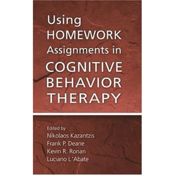 Pre-Owned Using Homework Assignments in Cognitive Behavior Therapy (Hardcover) 0415947731 9780415947732