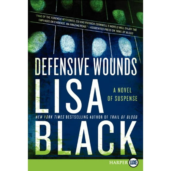 Theresa MacLean Novels Defensive Wounds: A Novel of Suspense, Book 4, (Paperback)