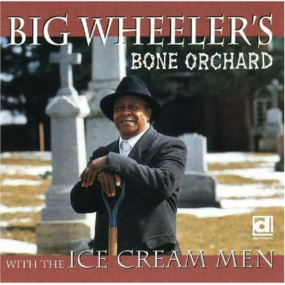Big Wheeler - Bone Orchard - Blues - CD