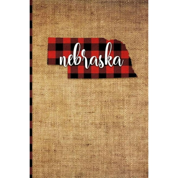 Nebraska: 6 X 9 108 Pages: Buffalo Plaid Nebraska State Silhouette Hand Lettering Cursive Script Design on Soft Matte Cover Notebook, Diary, Composition Book for Fans of the Cornhusker State in Lincol