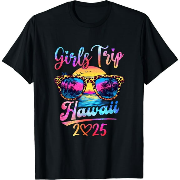 Girls Trip Hawaii 2025 Matching Summer Vacation Women T-Shirt