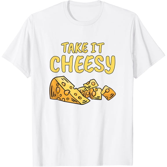 Exquisite and comfortable-Take It Cheesy Cheese Clothes Queso Cheese T-Shirt