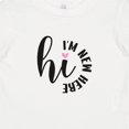 thumbnail image 4 of Inktastic Hi, I'm New Here Girls Baby T-Shirt, 4 of 5