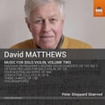thumbnail image 1 of David Matthews: Musique pour Violon Seul, Vol. 2, 1 of 1