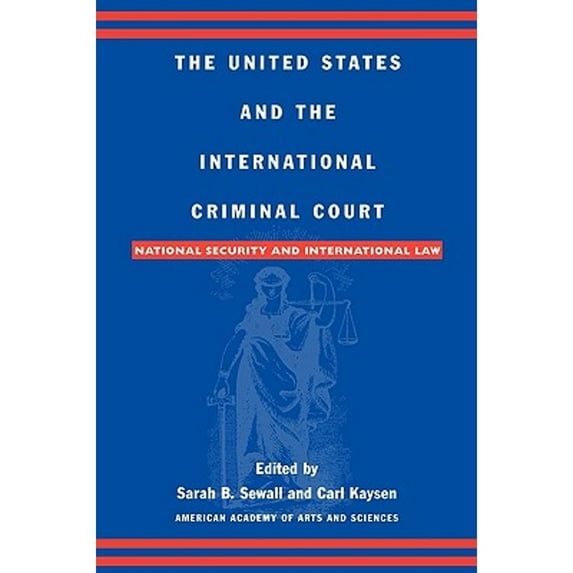 Pre-Owned The United States and the International Criminal Court: National Security and International Law (Paperback) 0742501353 9780742501355