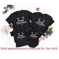 thumbnail image 3 of Camisetas navideñas divertidas a juego para toda la familia, camisetas de Papá, Mamá, Niño y Bebé, trajes navideños familiares, ropa, regalo de Navidad, 3 of 5