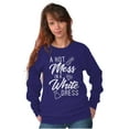 thumbnail image 4 of Hot Mess White Dress Bachelorette Women Crewneck Sweatshirt Brisco Brands S, 4 of 6