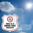 thumbnail image 6 of No Smoking Shield Label Set This Is A Smoke Free Facility 12 inch X 12 inch Shield-Shaped Rust-Free Aluminum Metal Sign Weather Resistant, UV Protected for Workplace Made in the USA, 6 of 7